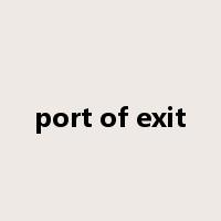 port of exit是什么意思