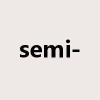 semi-是什么意思