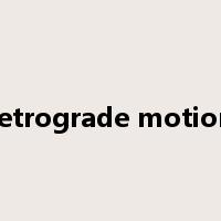 retrograde motion是什么意思