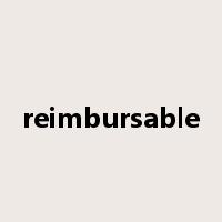 reimbursable是什么意思