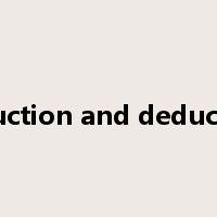 induction and deduction是什么意思