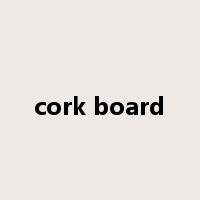 cork board是什么意思