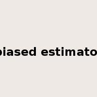biased estimator是什么意思