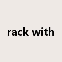 rack with是什么意思