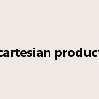 cartesian product是什么意思