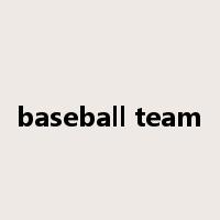 baseball team是什么意思