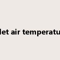 inlet air temperature是什么意思