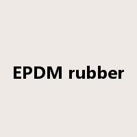 EPDM rubber是什么意思