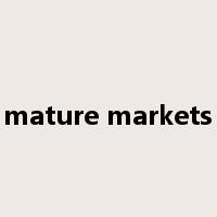 mature markets是什么意思