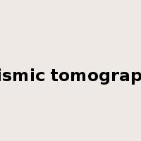 seismic tomography是什么意思