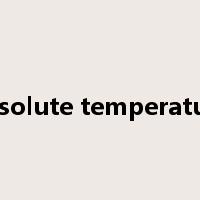 absolute temperature是什么意思