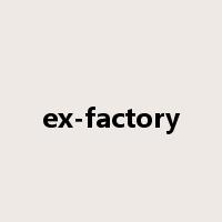 ex-factory是什么意思