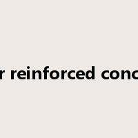 fiber reinforced concrete是什么意思