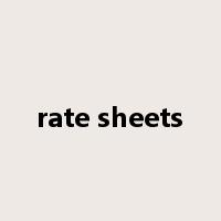 rate sheets是什么意思