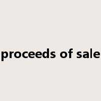 proceeds of sale是什么意思