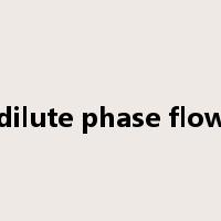 dilute phase flow是什么意思