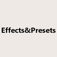 Effects&Presets是什么意思