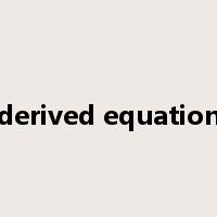 derived equation是什么意思