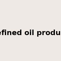 refined oil product是什么意思