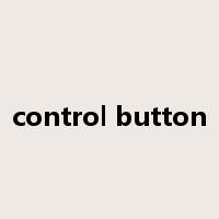 control button是什么意思