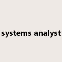 systems analyst是什么意思