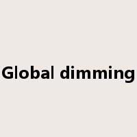 Global dimming是什么意思