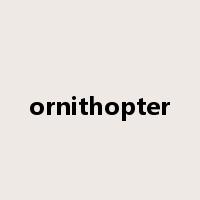ornithopter是什么意思