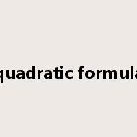 quadratic formula是什么意思