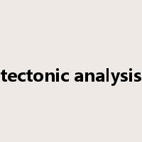 tectonic analysis是什么意思