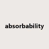 absorbability是什么意思