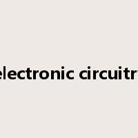 electronic circuitry是什么意思