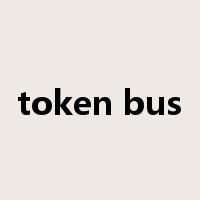 token bus是什么意思