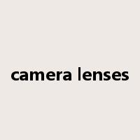 camera lenses是什么意思