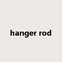 hanger rod是什么意思