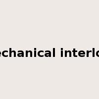 mechanical interlock是什么意思