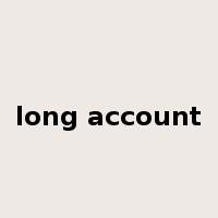 long account是什么意思
