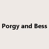 Porgy and Bess是什么意思
