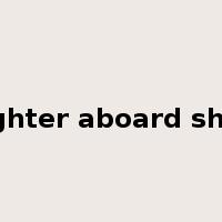 lighter aboard ship是什么意思