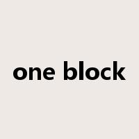 one block是什么意思