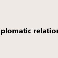 diplomatic relations是什么意思