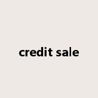 credit sale是什么意思
