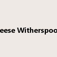Reese Witherspoon是什么意思