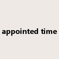 appointed time是什么意思