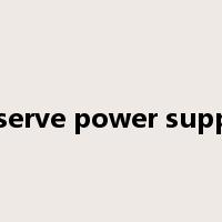 reserve power supply是什么意思
