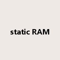 static RAM是什么意思