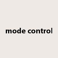 mode control是什么意思