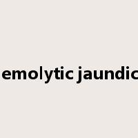 hemolytic jaundice是什么意思