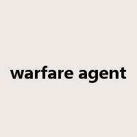 warfare agent是什么意思