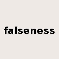 falseness是什么意思