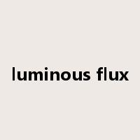 luminous flux是什么意思